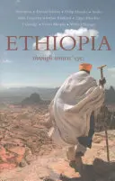 Etiopie: Očima spisovatelů - Ethiopia: Through Writers' Eyes