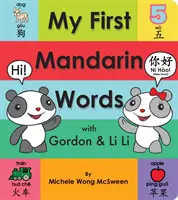 Moje první mandarínská slovíčka s Gordonem a Li Li - My First Mandarin Words with Gordon & Li Li