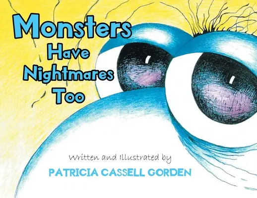 I příšery mají noční můry! - Monsters Have Nightmares Too!