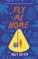 Leť se mnou domů - Fly Me Home