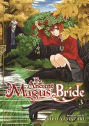 Nevěsta starého mága díl 3 - The Ancient Magus' Bride Vol. 3