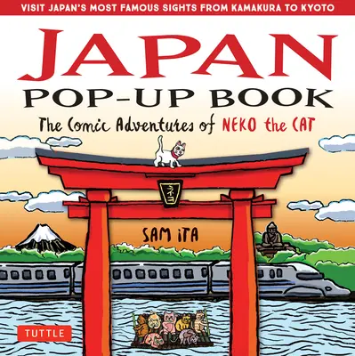 Japonsko Pop-Up Book: Komiksová dobrodružství kočky Neko - Japan Pop-Up Book: The Comic Adventures of Neko the Cat