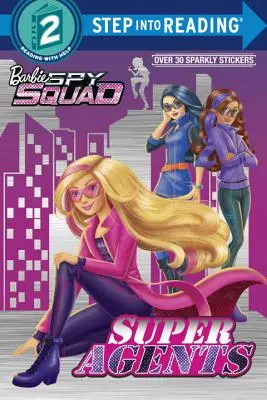 Superagenti: Špiónská jednotka Barbie - Super Agents: Barbie Spy Squad