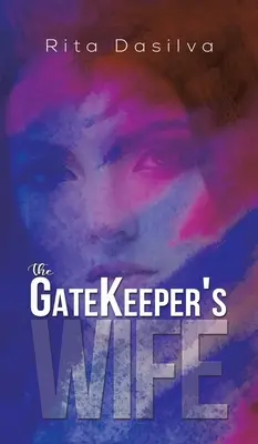 Strážcova žena - The Gatekeeper's Wife