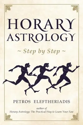 Horární astrologie krok za krokem - Horary Astrology Step by Step