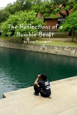 Úvahy skromného zvířete - The Reflections of a Humble Beast