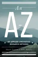 A-Z výzkumných metod aplikované lingvistiky - An A-Z of Applied Linguistics Research Methods