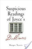 Podezřelá četba Joyceových Dubliňanů - Suspicious Readings of Joyce's Dubliners