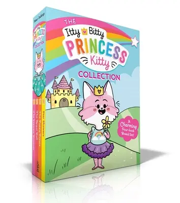 Sbírka Itty Bitty Princess Kitty: Nejnovější princezna; Královský ples; Štěněcí princ; Hvězdné přeháňky - The Itty Bitty Princess Kitty Collection: The Newest Princess; The Royal Ball; The Puppy Prince; Star Showers
