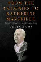 Od kolonií ke Katherine Mansfieldové - From the Colonies to Katherine Mansfield