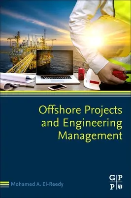 Offshore projekty a inženýrský management - Offshore Projects and Engineering Management