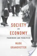 Společnost a ekonomika: Rámec a principy - Society and Economy: Framework and Principles