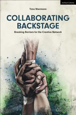Spolupráce v zákulisí: Prolomení bariér pro kreativní síť - Collaborating Backstage: Breaking Barriers for the Creative Network