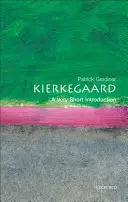 Kierkegaard: Velmi stručný úvod - Kierkegaard: A Very Short Introduction