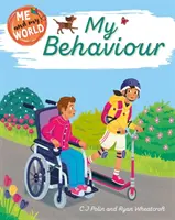 Já a můj svět: Moje chování - Me and My World: My Behaviour