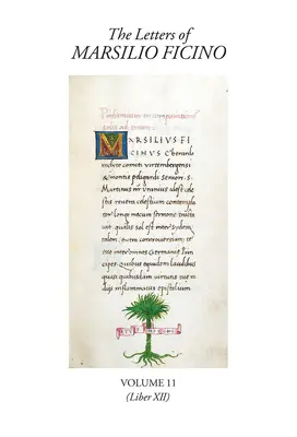 Dopisy Marsilia Ficina, 11. díl - The Letters of Marsilio Ficino, Volume 11