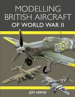 Modelářství britských letadel druhé světové války - Modelling British Aircraft of World War II
