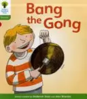 Oxford Reading Tree: Jack: Jack, Jack, Jack, Jack, Jack, Jack, Jack, Jack, Jack, Jack, Jack: Floppy's Phonics Fiction: Level 2: Floppy's Phonics Fiction: Floppy: Floppy: Bang the Gong - Oxford Reading Tree: Level 2: Floppy's Phonics Fiction: Bang the Gong
