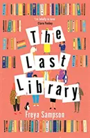 KNIHOVNA POSLEDNÍ ŠANCE - LAST CHANCE LIBRARY
