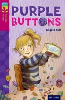 Oxford Reading Tree TreeTops Fiction: Kniha o Lutheru Kingovi: Jak to bylo s jeho životem: Level 10 More Pack A: Purple Buttons (Fialové knoflíky) - Oxford Reading Tree TreeTops Fiction: Level 10 More Pack A: Purple Buttons
