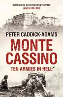 Monte Cassino - Deset armád v pekle - Monte Cassino - Ten Armies in Hell