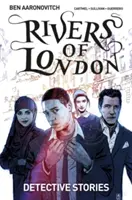 Rivers of London Vol. 4: Detektivní příběhy - Rivers of London Vol. 4: Detective Stories