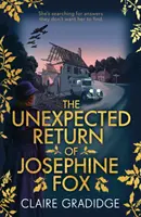 Nečekaný návrat Josephine Foxové - Vítězka soutěže Richard & Judy hledá bestseller - Unexpected Return of Josephine Fox - Winner of the Richard & Judy Search for a Bestseller Competition