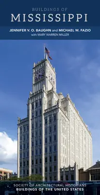 Stavby Mississippi - Buildings of Mississippi
