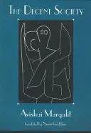 Slušná společnost - The Decent Society