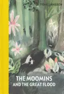 Mumínci a velká potopa - Moomins and the Great Flood