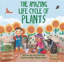 Podívejte se a žasněte: Úžasný příběh o životním cyklu rostlin - Look and Wonder: The Amazing Plant Life Cycle Story