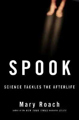 Strašidlo: Věda se zabývá posmrtným životem - Spook: Science Tackles the Afterlife