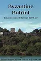 Byzantský Butrint: Vykopávky a průzkumy v letech 1994-99 - Byzantine Butrint: Excavations and Surveys 1994-99