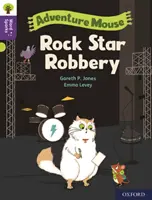 Oxford Reading Tree Slovní jiskření: Úroveň 11: Loupež rockové hvězdy - Oxford Reading Tree Word Sparks: Level 11: Rock Star Robbery