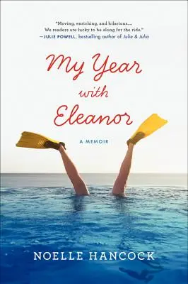 Můj rok s Eleanor: Vzpomínky na Eleanor - My Year with Eleanor: A Memoir
