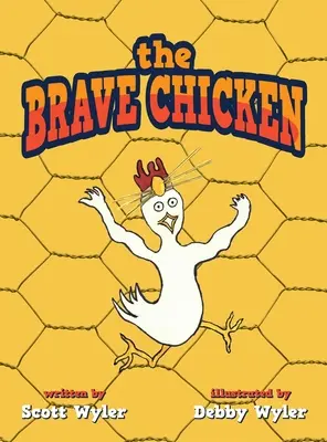 Statečné kuře - The Brave Chicken