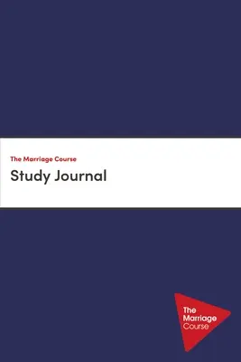 Studijní deník manželského kurzu - The Marriage Course Study Journal