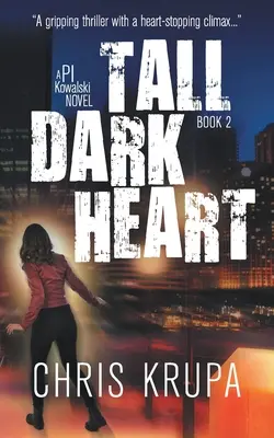 Vysoké temné srdce: Napínavá detektivní záhada s vraždou - Tall Dark Heart: A Thrilling Detective Murder Mystery