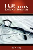 Nepsané zákony podnikání - The Unwritten Laws of Business