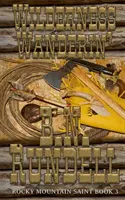 Putování divočinou - Wilderness Wanderin'