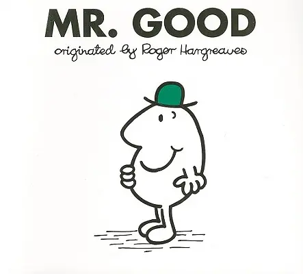 Pan Hodný - Mr. Good