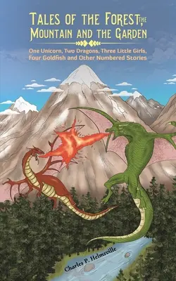 Příběhy z lesa, hor a zahrady - Tales of the Forest, the Mountain and the Garden