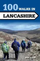 100 procházek po Lancashiru - 100 Walks in Lancashire