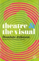 Divadlo a vizuální kultura - Theatre & the Visual