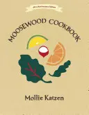 Moosewoodská kuchařka: Vydání ke 40. výročí založení - The Moosewood Cookbook: 40th Anniversary Edition