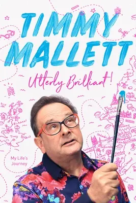 Naprosto brilantní!: Moje životní cesta - Utterly Brilliant!: My Life's Journey