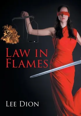 Zákon v plamenech - Law in Flames