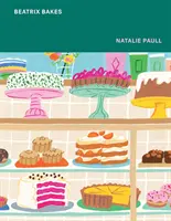 Beatrix peče - Beatrix Bakes