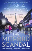 Mitfordský skandál - Diana Mitfordová a smrt na večírku - Mitford Scandal - Diana Mitford and a death at the party