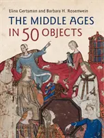 Středověk v 50 předmětech - The Middle Ages in 50 Objects